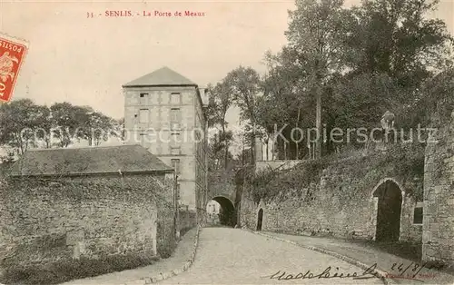 AK / Ansichtskarte Senlis_60_Oise La Porte de Meaux 