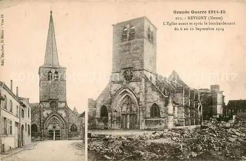 AK / Ansichtskarte Revigny_55 sur Ornain_Meuse Eglise avant et apres le bombardement du September 1914 