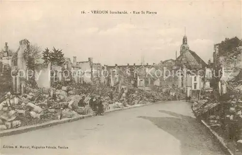 AK / Ansichtskarte Verdun__55_Meuse La ville bombardee Rue Staint Pierre 