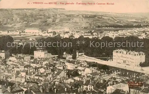 AK / Ansichtskarte Verdun__55_Meuse Vue generale Faubourg Pave et Casernes Miribel 