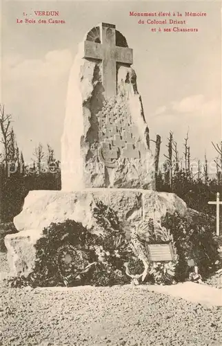 AK / Ansichtskarte Verdun__55_Meuse Bois des Caures Monument eleve a la memoire du Colonel Driant et a ses chasseurs 