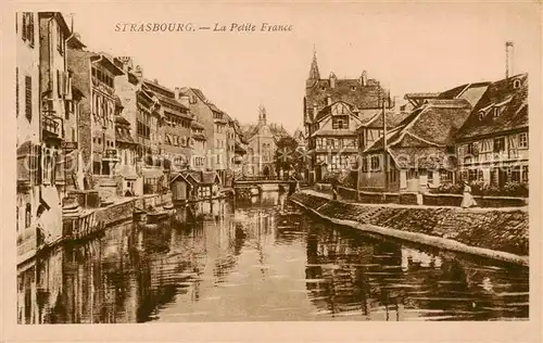 AK / Ansichtskarte Strasbourg_67_Alsace La Petite France 