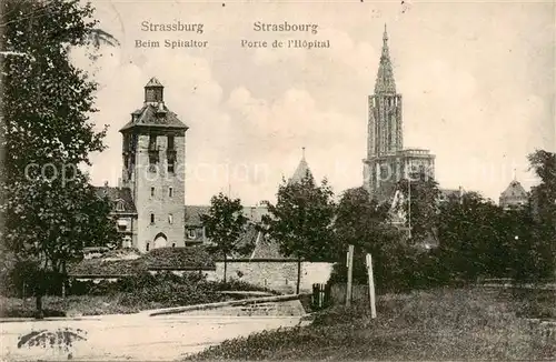 AK / Ansichtskarte Strasbourg_67_Alsace Porte de l hopital Spitaltor 