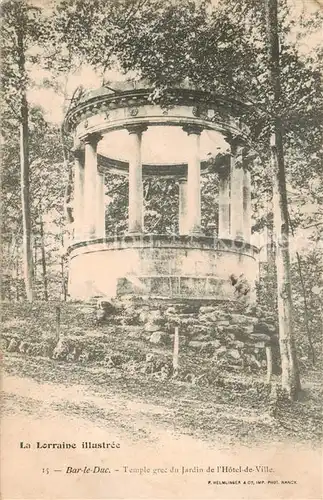 AK / Ansichtskarte Bar le Duc_55 Temple grec du jardin de l Hotel de Ville 