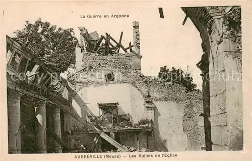 AK / Ansichtskarte Aubreville_55_Meuse Ruines de l eglise Kriegsschauplatz 1. Weltkrieg 