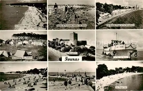 AK / Ansichtskarte Fouras_17_Charente Maritime La Grande Plage Pointe de la Fume Le Camping de Cadoret Le Semaphore La Plage Nord Arrivee du Bateau de lIle dAix La Plage Sud Le Roi de Rome 