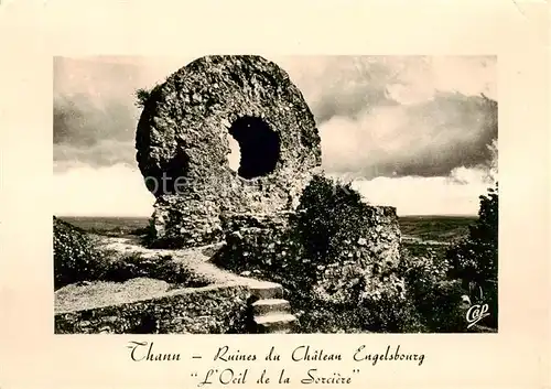 AK / Ansichtskarte Thann__68_Alsace Ruines du Chateau Engelsbourg LOeil de la Sorciere 