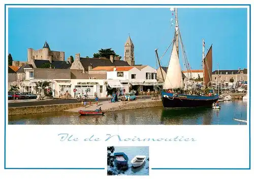 AK / Ansichtskarte Noirmoutier en l_Ile Le port le chateau et leglise Saint Philibert Noirmoutier en l_Ile