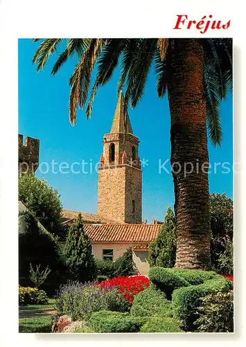 AK / Ansichtskarte Frejus Le clocher de la cathedrale Frejus