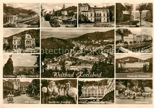 AK / Ansichtskarte  Karlsbad_Eger_Karlovy_Vary Muehlbrunnenplannade Kaiserbad Gemsfelsen Alte Wiese Egerlaender Trachten Markt Stadttheater Sprudelspringer Parkhotel Richmond Postkutsche 