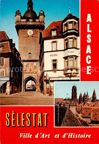 AK / Ansichtskarte Selestat_67_Schlettstast Vieille ville Hotel Tour Eglise Ville d Art et d Histoire 