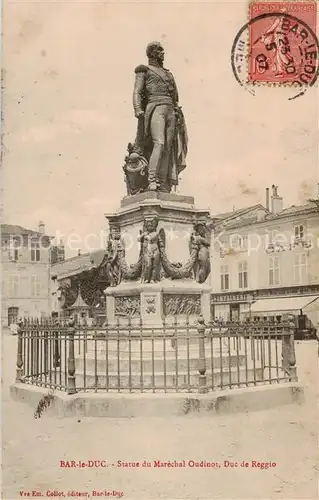 AK / Ansichtskarte Bar le Duc_55 Statue du Marechal Oudinot Duc de Reggio 