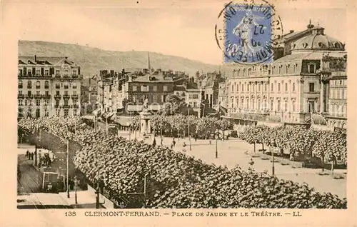 AK / Ansichtskarte Clermont__63 Ferrand Place de Jaude et le Theatre 