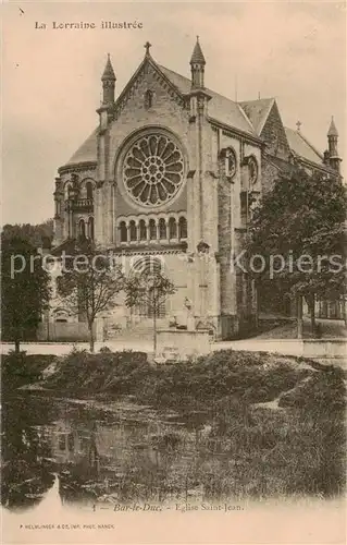 AK / Ansichtskarte Bar le Duc_55 Eglise Saint Jean 