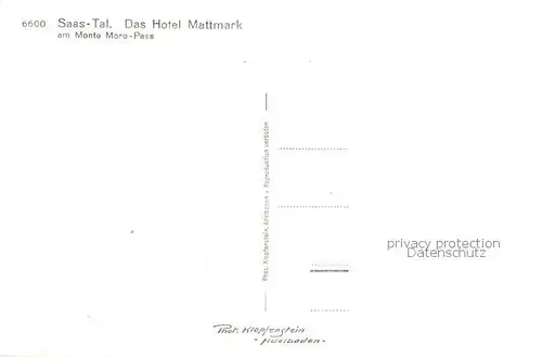 AK / Ansichtskarte Saastal Das Hotel Mattmark am Monte Moro Pass Saastal