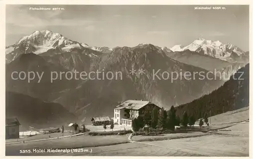 AK / Ansichtskarte Riederalp_VS Hotel Riederalp Fletschhorn Mischabel 