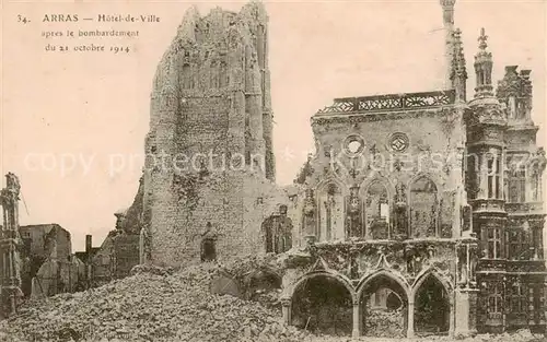 AK / Ansichtskarte Arras__62 Hotel de Ville apres le bombardement 1914 