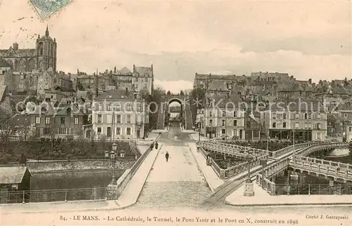 AK / Ansichtskarte Le_Mans_Sarthe La Cathedrale le Tunnel le Pont Ysoir et le Pont en X  Le_Mans_Sarthe