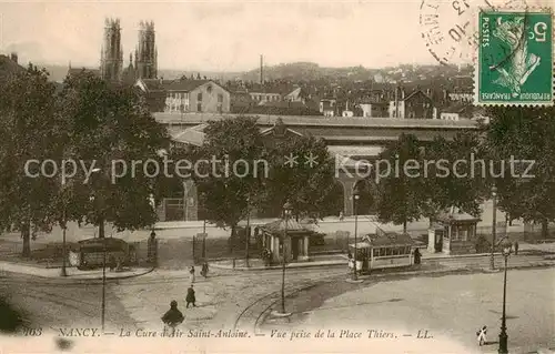 AK / Ansichtskarte Nancy_54 La Cure lAir Saint Antoine Vue prise de la Place Thiers 