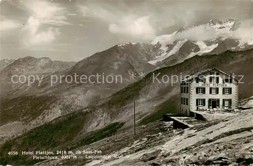 AK / Ansichtskarte Saas Fee_VS Hotel Plattjen mit Fletschhorn und Laquinhorn 