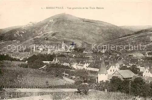AK / Ansichtskarte Ribeauville_Haut_Rhin_Alsace_68 Vue generale et les Trois Ruines 