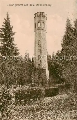 AK / Ansichtskarte  Donnersberg_Pfalz Ludwigsturm auf dem Donnersberg 