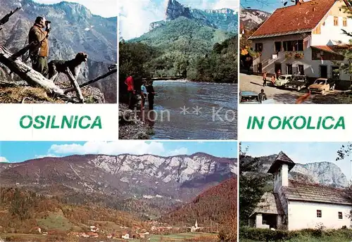 AK / Ansichtskarte  Osilnica_Dolenjske_Toplice_Toeplitz_Slovenia Lovec v planinah Loska stena nad Kolpo Gotisce Kovac Pogled na Osilnico Cerkev sv Egidija 