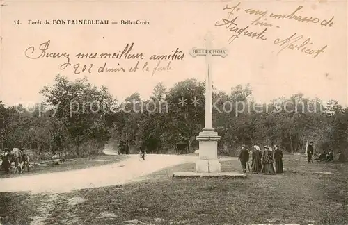 AK / Ansichtskarte Fontainebleau_77_Seine_et_Marne Foret de Fontainebleau Belle Croix 