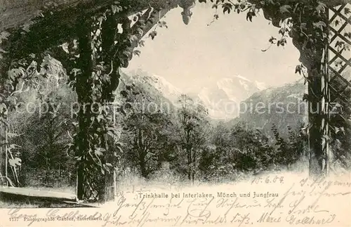 AK / Ansichtskarte Interlaken_BE Trinkhalle bei Interlaken mit Moench und Jungfrau Interlaken_BE