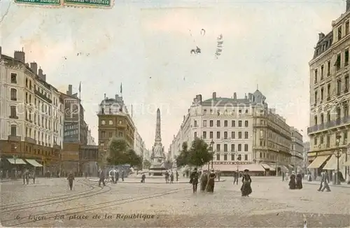 AK / Ansichtskarte Lyon_France La place de la Republique Lyon France