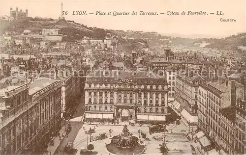 AK / Ansichtskarte Lyon_France Place et Quartier des Terreaux Coteau de Fourviere Lyon France