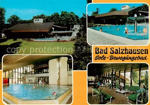 AK / Ansichtskarte  Bad_Salzhausen Sole Bewegungsbad Hallen und Freibad Liegehalle Bad_Salzhausen