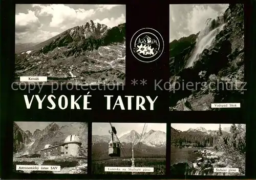 AK / Ansichtskarte 73828677 Vysoke_Tatry_SK Krivan Astronomicky ustav SAV Lanovka na Skalnate pleso Strbske pleso Vodopad Skok 