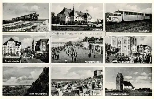 AK / Ansichtskarte 73828859 Westerland_Sylt Hindenburgdamm Strandstrasse Kliff Kurhaus Kurpromenade Am Suedstrand Inselbahn Friedrichstrasse Kirche in Keitum Westerland_Sylt