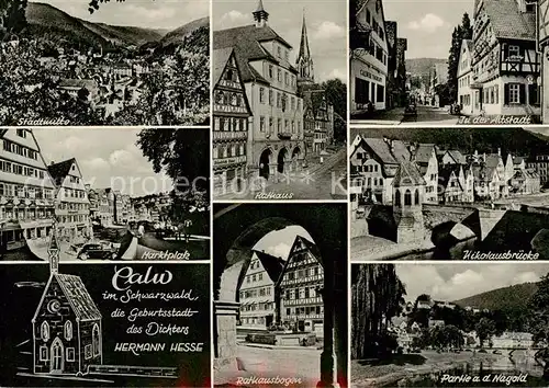 AK / Ansichtskarte  Calw Panorama Rathaus Altstadt Nikolausbruecke Marktplatz Rathausbogen Nagoldpartie Calw