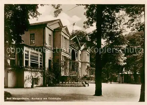 AK / Ansichtskarte  Bad_Mergentheim Kurhaus mit Trinkhalle Bad_Mergentheim