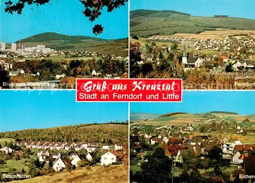 AK / Ansichtskarte 73829821 Kreuztal_Westfalen mit Kandelsberg Ferndorf Buschhuetten Eichen Kreuztal_Westfalen