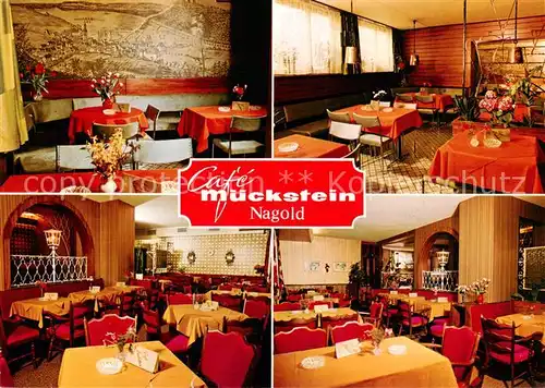 AK / Ansichtskarte Nagold Cafe Mueckstein Gastraeume Nagold