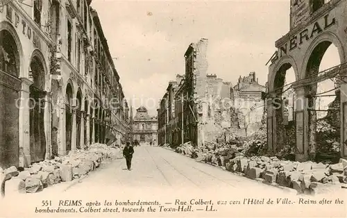 AK / Ansichtskarte Reims_51 apres les bombardements Rue Colbert vue vers lHotel de Ville 