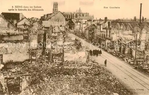 AK / Ansichtskarte Reims_51 dans les Ruines apres la Retraite des Allemands Rue Gambetta 
