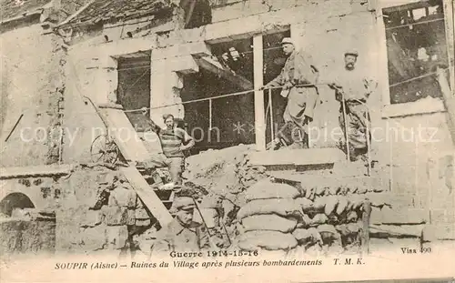 AK / Ansichtskarte Soupir_02_Aisne Ruines du Village apres plusieurs bombardements 