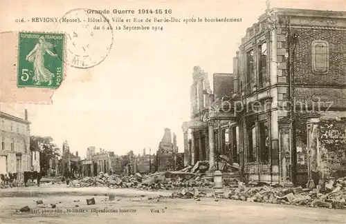 AK / Ansichtskarte  Revigny_55-sur-Ornain_Meuse Hotel de Ville et Rue de Bar le Duc apres le bombardement 