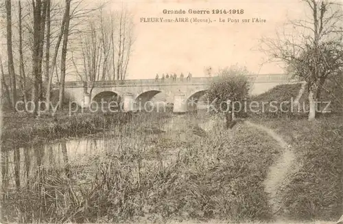 AK / Ansichtskarte  Fleury-sur-Aire Le Pontsur l'Aire 