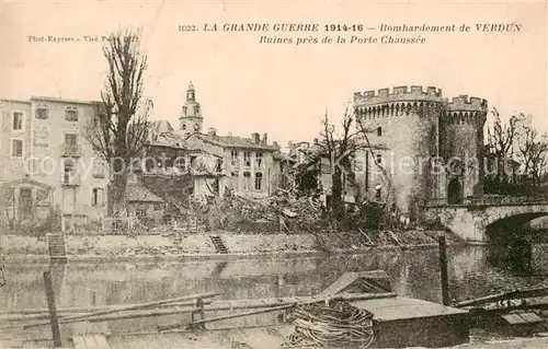 AK / Ansichtskarte  Verdun__55_Meuse Bombardement de Verdun Raines pres de la Porte Chaussee 