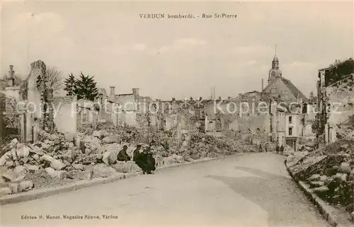 AK / Ansichtskarte  Verdun__55_Meuse bombarde Rue St Pierre 