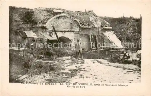 AK / Ansichtskarte  Verdun__55_Meuse La Defense de Verdun Le Fort de Souville spres sa resistance heroique Entree du Fort 