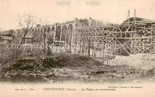 AK / Ansichtskarte  Dannemarie__68_Alsace Le Viaduc en reconstruction 