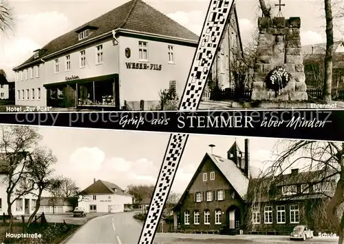 AK / Ansichtskarte 73830835 Stemmer_Minden_Westfalen Hotel Zur Post Ehrenmal Hauptstrasse Schule Stemmer_Minden_Westfalen