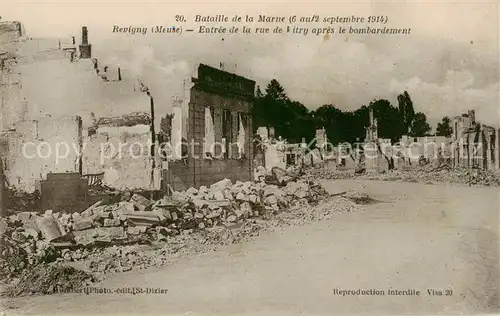 AK / Ansichtskarte Revigny_55 sur Ornain_Meuse Bataille de la Marne Entree de la rue de Vitry apres le bombardement 