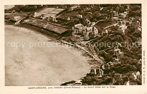 AK / Ansichtskarte Saint Lunaire Le Grand Hotel sur la Plage Vue aerienne Saint Lunaire